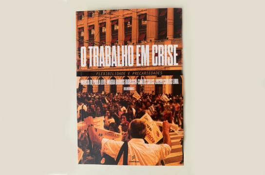 Obra da EdUFSCar aborda precariedade e flexibilização no trabalho